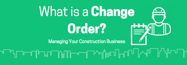 What Is A Change Order ESUB Construction Software