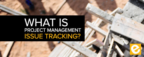 project management issue tracking
