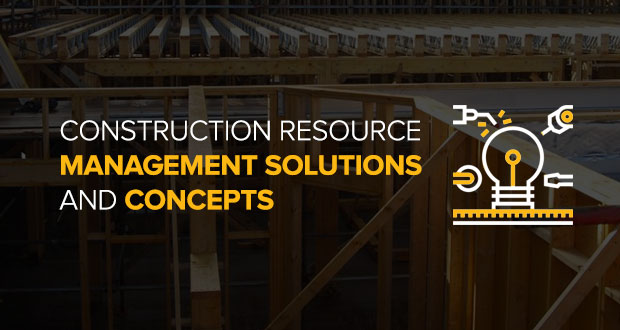 Blog - Construction Resource Management Solutions and Concepts