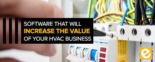 Blog - Software the Will Increase the Value of Your HVAC Business