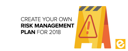 Create Your Own Risk Management Plan for 2018