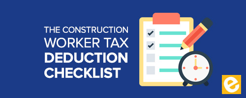 The Construction Worker Tax Deduction Checklist