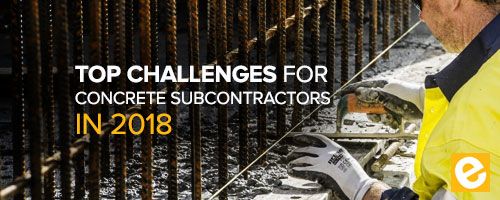 Top 6 Challenges for Concrete Subcontractors