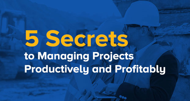 5 secrets to managing projects