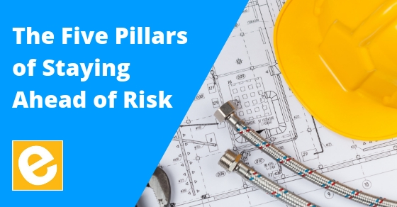 The Five Pillars of Staying Ahead of Risk