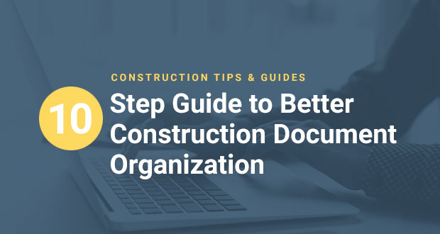 How to Organize Construction Documents